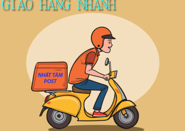 GIAO HÀNG NHANH UY TÍN- GIÁ RẺ - AN TOÀN TẠI NHẤT TÂM POST